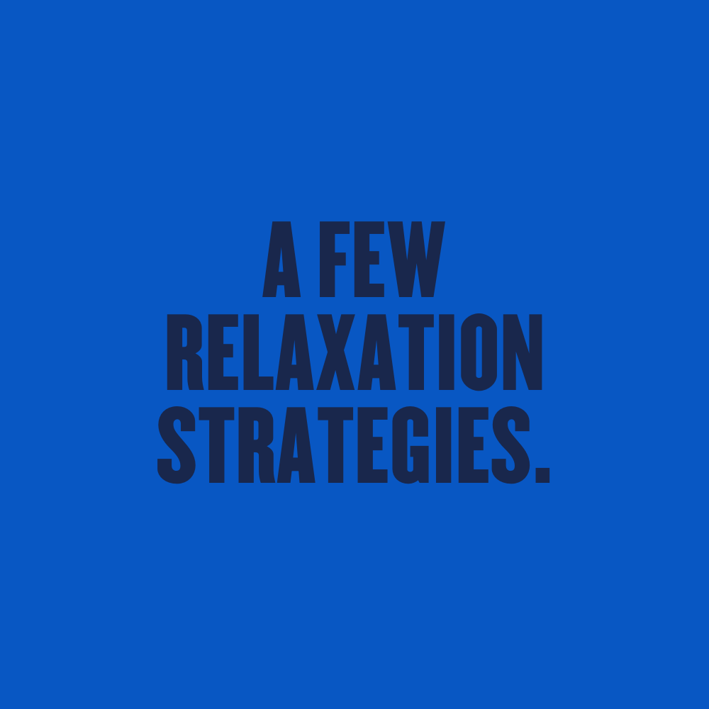 A Few Relaxation Strategies