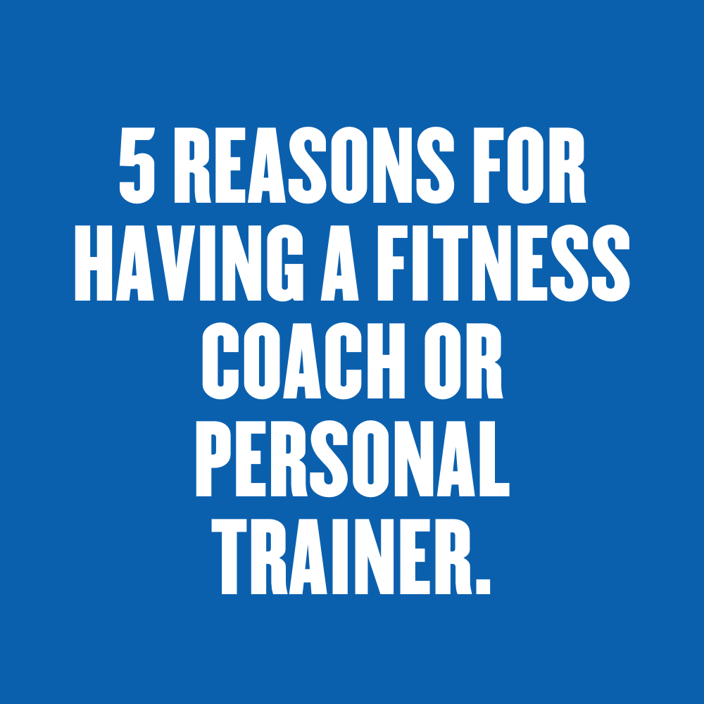 Five Reasons To Have A Fitness Coach